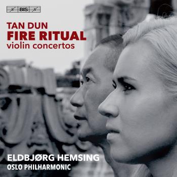 Fire Ritual / Violin Concertos