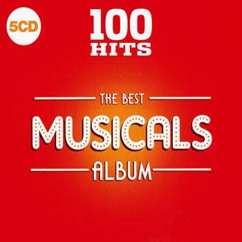 100 Hits / The Best Musicals Album