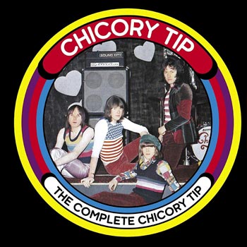 Complete Chicory Tip 1970-75