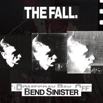 Bend sinister - The domesday pay-off (Rem)
