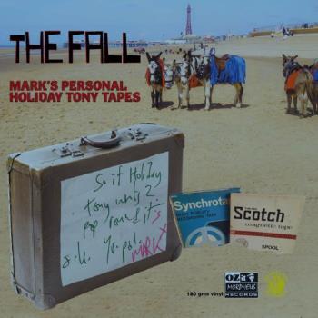 Mark E Smith's Personal Holiday Tony Tapes