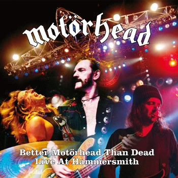 Better Motörhead than dead/Live