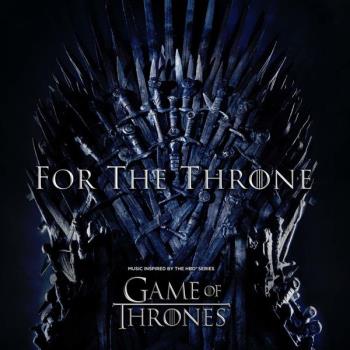 For The Throne/Music Inspired By Game of Thrones