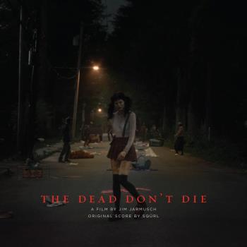 The Dead Don't Die (Bloody Lema/Ltd)
