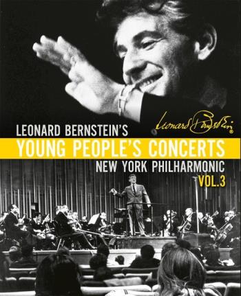 Leonard Bernstein's Young People's Concerts 3