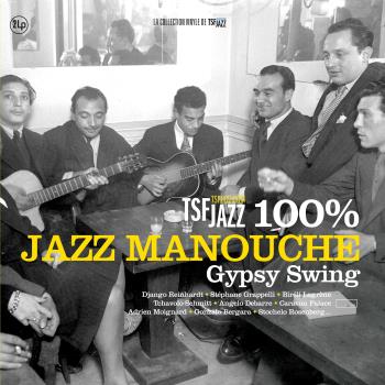 100 % Jazz Manouche (TSF Jazz)