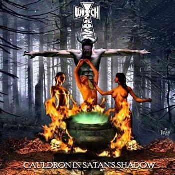 Cauldron In Satans Shadow