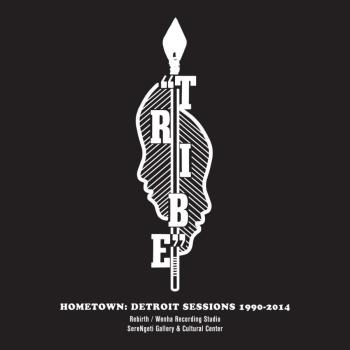 Hometown - Detroit Session 1990-2014