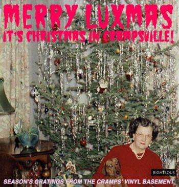 Merry Luxmas - It's Christmas In Crampsville!