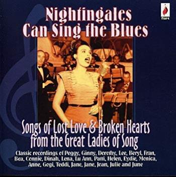 Nightingales Can Sing The Blues