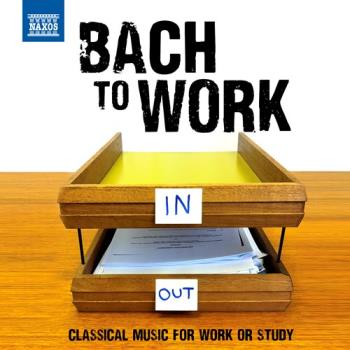 Bach To Work