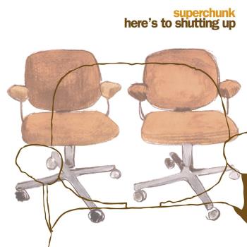 Here's To Shutting Up (Reissue)