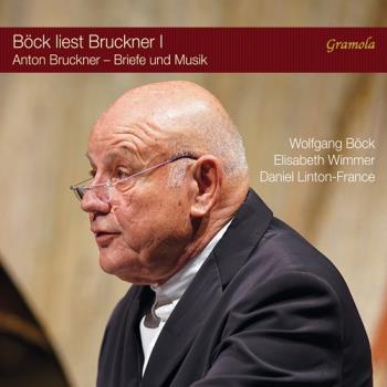 Bock Liest Bruckner Vol 1