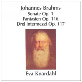 Brahms - Sonate / Fantasien / etc