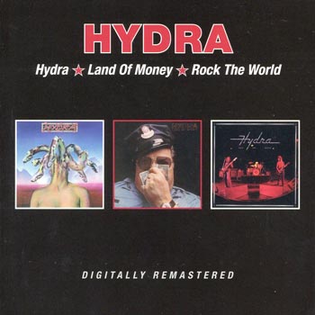 Hydra/Land of money/Rock the world