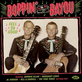 Boppin' By The Bayou - Feel So Good