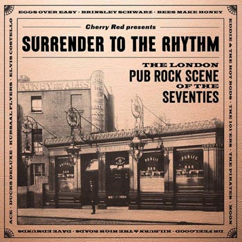 Surrender To The Rhythm - London pub rock...