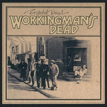 Workingman's dead 1970 (50th/Rem)
