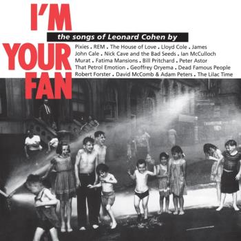 I'm Your Fan / Leonard Cohen Tribute