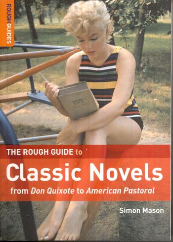 Classic Novels Rg; From Don Quixote To American Pastoral