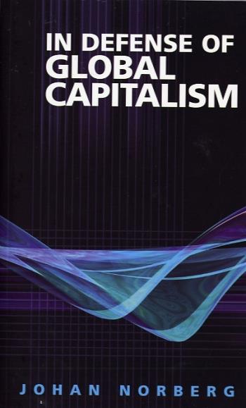 In Defense Of Global Capitalism
