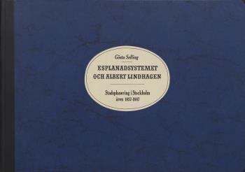 Esplanadsystemet Och Albert Lindhagen