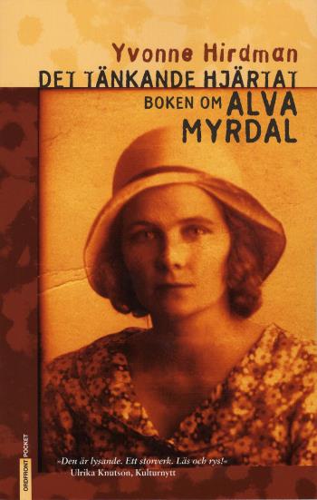 Det Tänkande Hjärtat - Boken Om Alva Myrdal