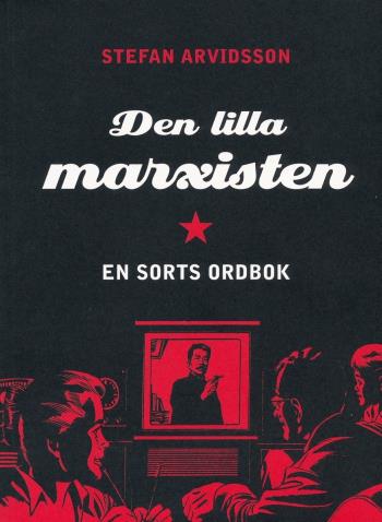 Den Lille Marxisten - En Sorts Ordbok