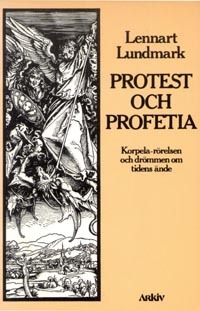 Protest Och Profetia - Korpela-rörelsen