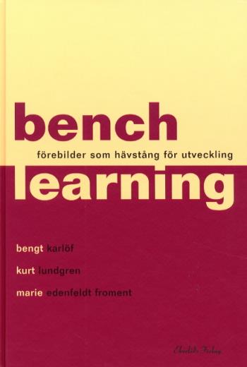 Benchlearning
