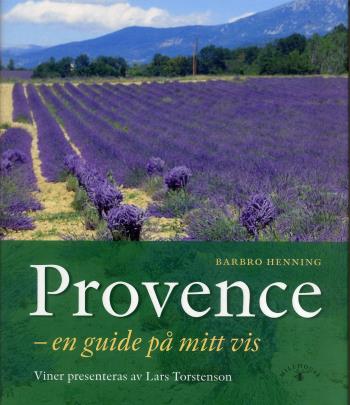 Provence - En Guide På Mitt Vis