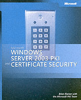 Microsoft Windows Server 2003 Pki And Certificate Security