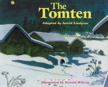 Tomten -adapted By Astrid Lindgren
