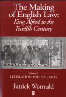Making Of English Law - King Alfred To The Twelfth Century