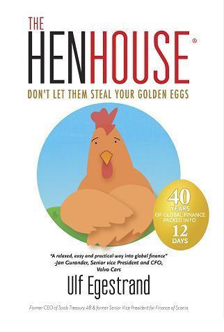 The Henhouse - Don´t Let Them Steal Your Golden Eggs