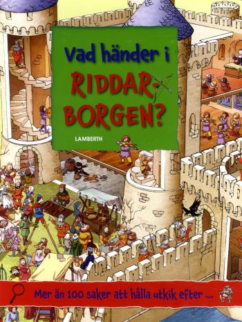 Vad Händer I Riddarborgen?