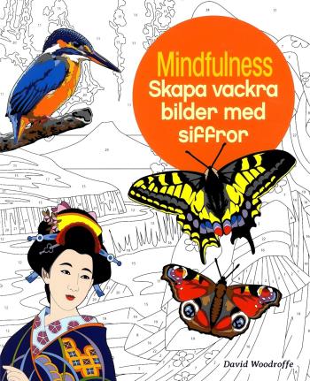 Mindfulness - Skapa Vackra Bilder Med Siffror