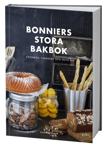 Bonniers Stora Bakbok - Sötebröd, Surdegar Och Salta Kex