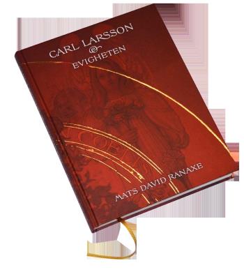 Carl Larsson & Evigheten