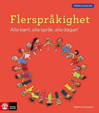 Flerspråkighet - Alla Barn, Alla Språk, Alla Dagar!