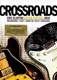 Clapton Eric: Crossroads Guitar Festival 2010