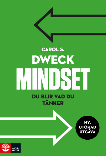 Mindset - Du Blir Vad Du Tänker