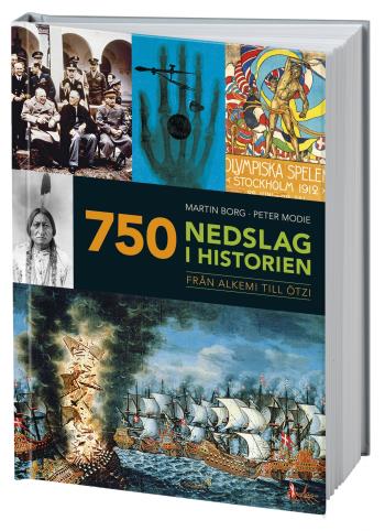 750 Nedslag I Historien - Från Alkemi Till Ötzi