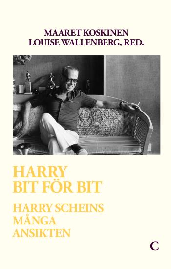 Harry Bit För Bit - Harry Scheins Många Ansikten