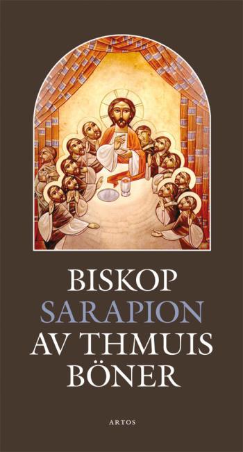 Biskop Sarapion Av Thmuis Böner
