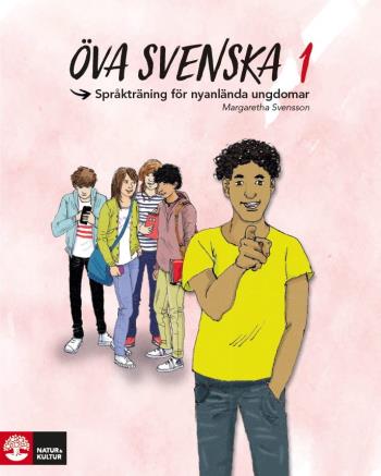 Öva Svenska 1 - Språkträning För Nyanlända Ungdomar