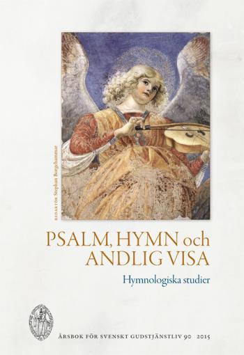 Psalm, Hymn Och Andlig Visa - Hymnologiska Studier