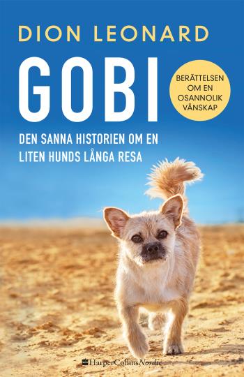Gobi - Den Sanna Historien Om En Liten Hunds Långa Resa