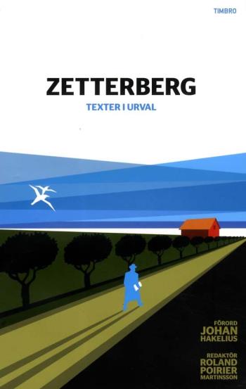 Zetterberg - Texter I Urval