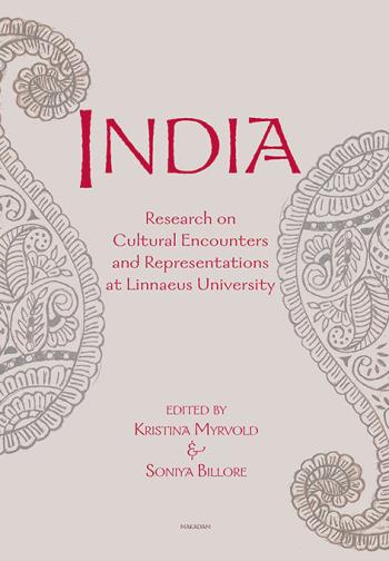 India - Research On Cultural Encounters And Representations At Linnaeus Uni